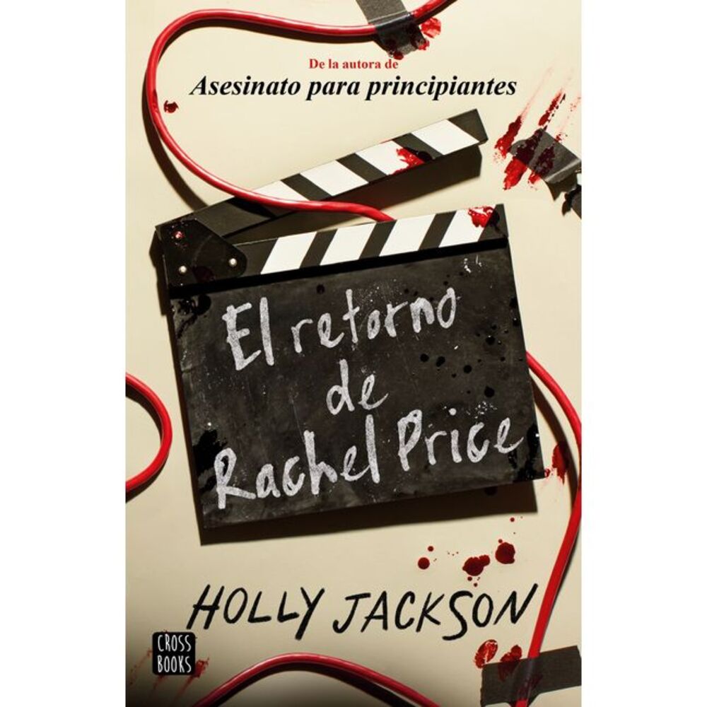 El Retorno de Rachel Price / The Reappearance of Rachel Price -- Holly Jackson